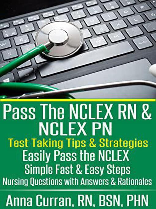 Title details for Pass the NCLEX RN and NCLEX PN by Anna Curran - Available
